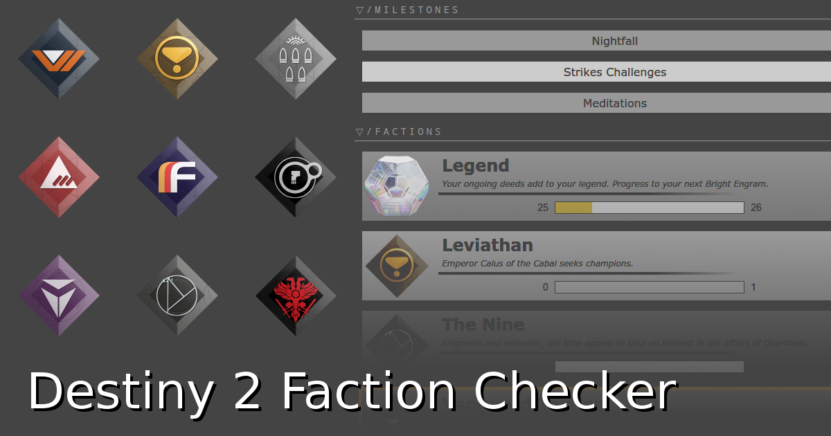 Destiny 2 Faction Checker